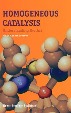Kniha Homogeneous Catalysis Piet W. N. van Leeuwen
