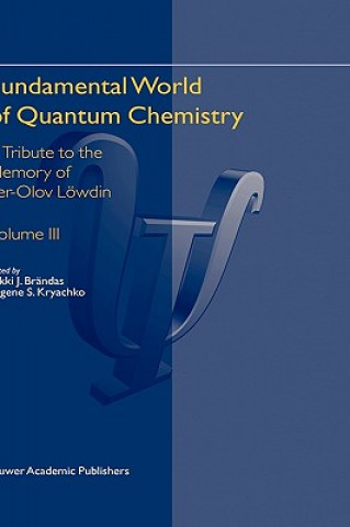 Book Fundamental World of Quantum Chemistry Erkki J. Brändas