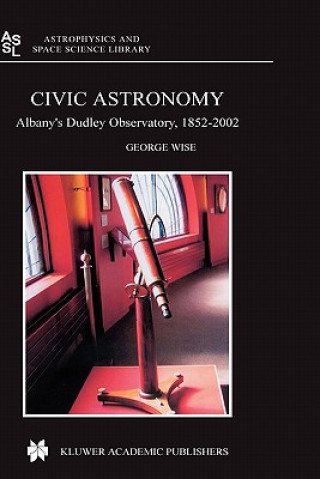 Książka Civic Astronomy G. Wise