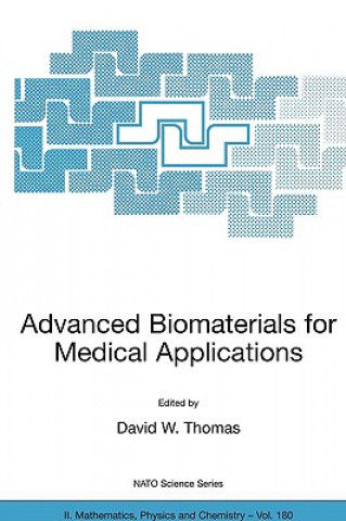 Kniha Advanced Biomaterials for Medical Applications David W. Thomas