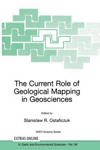 Kniha Current Role of Geological Mapping in Geosciences Stanislaw R. Ostaficzuk