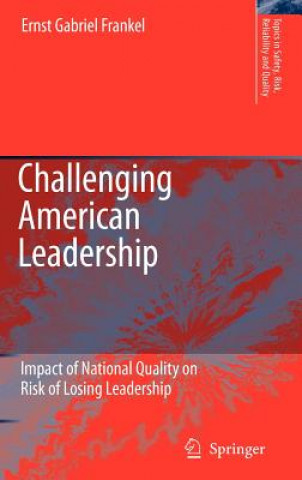 Könyv Challenging American Leadership Ernst G. Frankel