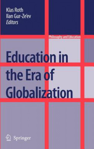 Kniha Education in the Era of Globalization Klas Roth