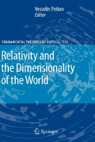 Buch Relativity and the Dimensionality of the World Vesselin Petkov