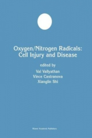 Książka Oxygen/Nitrogen Radicals: Cell Injury and Disease Val Vallyathan