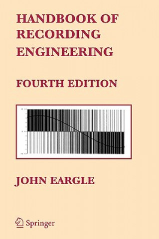Kniha Handbook of Recording Engineering John M. Eargle