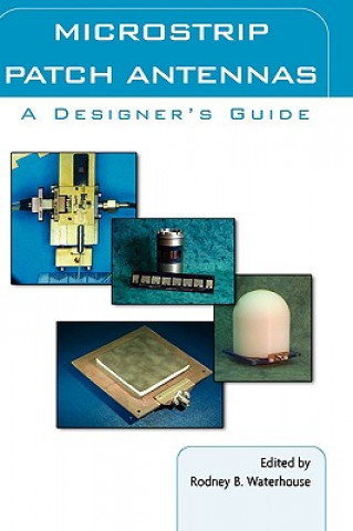 Книга Microstrip Patch Antennas: A Designer's Guide Rod Waterhouse