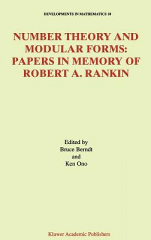 Carte Number Theory and Modular Forms Bruce C. Berndt