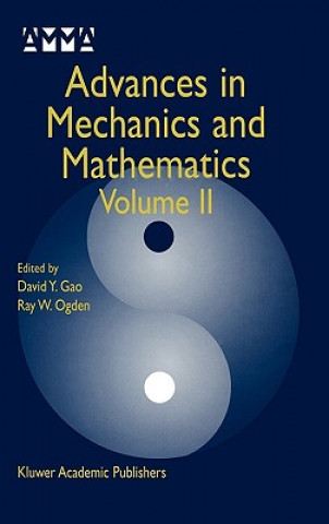 Kniha Advances in Mechanics and Mathematics David Yang Gao