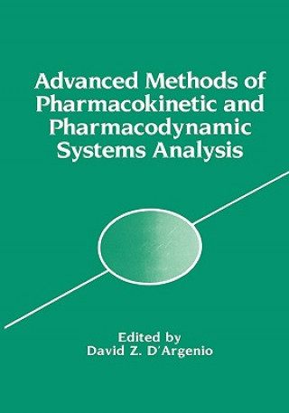 Libro Advanced Methods of Pharmacokinetic and Pharmacodynamic Systems Analysis David D'Argenio