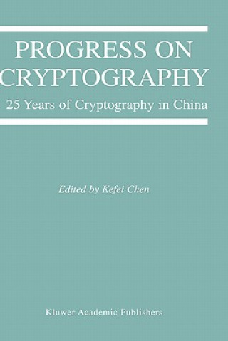Könyv Progress on Cryptography Kefei Chen