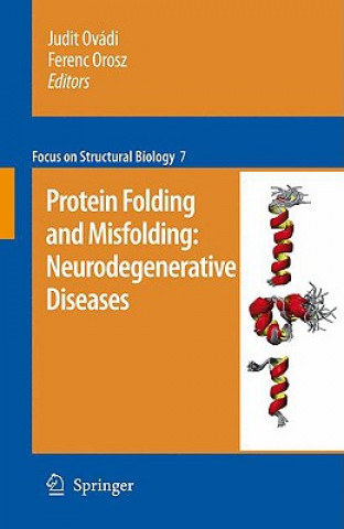 Książka Protein folding and misfolding: neurodegenerative diseases Judit Ovádi