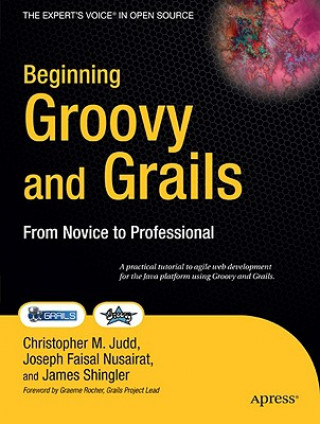 Könyv Beginning Groovy & Grails Christopher M. Judd