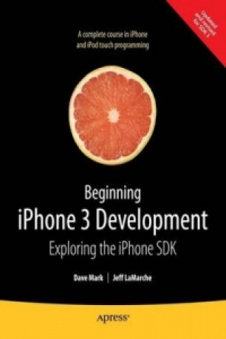 Book Beginning iPhone 3 Development Dave Mark