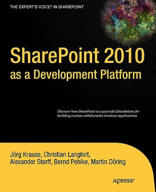 Buch SharePoint 2010 as a Development Platform Jörg Krause