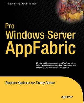 Książka Pro Windows Server AppFabric Stephen Kaufman