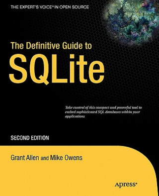 Livre The Definitive Guide to SQLite Grant Allen