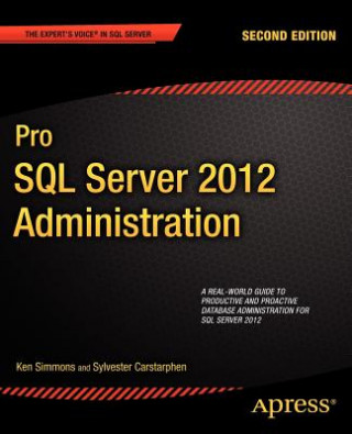 Könyv Pro SQL Server 2012 Administration Ken Simmons