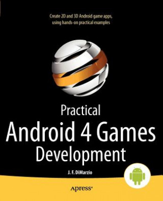 Book Practical Android 4 Games Development Jerome F. DiMarzio