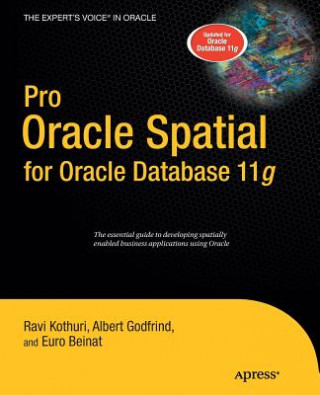 Buch Pro Oracle Spatial for Oracle Database 11g Ravi Kothuri