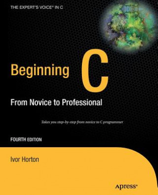 Kniha Beginning C Ivor Horton