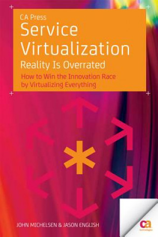Книга Service Virtualization John Michelsen