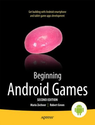 Kniha Beginning Android Games Robert Green
