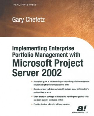 Carte Implementing Enterprise Portfolio Management with Microsoft Project Server 2002 Gary Chefetz