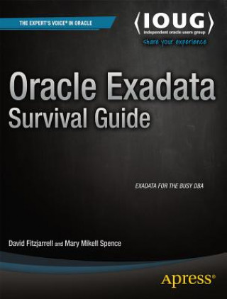 Kniha Oracle Exadata Survival Guide David Fitzjarrell