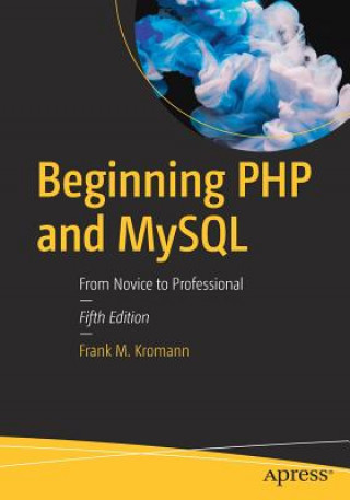 Kniha Beginning PHP and MySQL W. Jason Gilmore