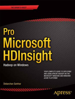 Knjiga Pro Microsoft HDInsight Debarchan Sarkar