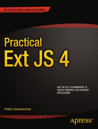 Carte Practical Ext JS 4 Prabhu Sunderaraman