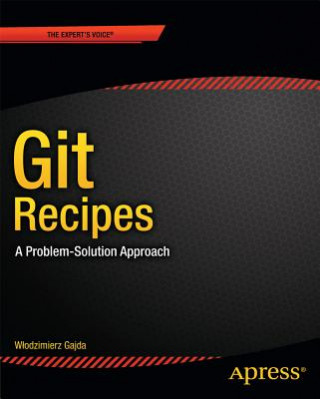 Kniha Git Recipes Wlodzimierz Gajda