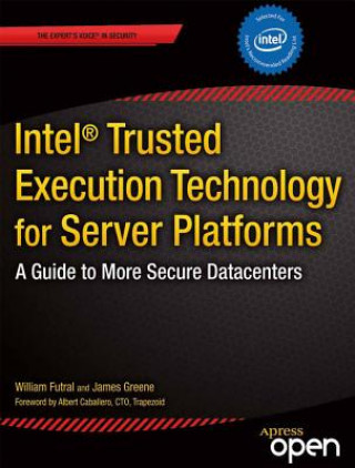 Carte Intel Trusted Execution Technology for Server Platforms William Futral