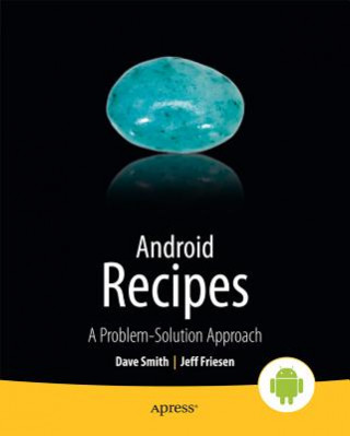 Kniha Android Recipes Dave Smith