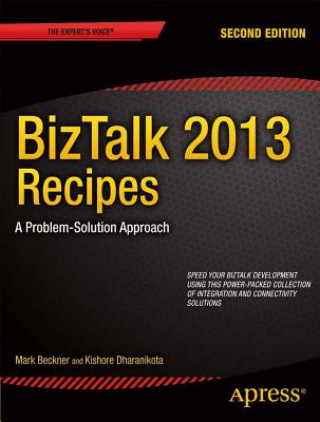 Kniha BizTalk 2013 Recipes Mark Beckner