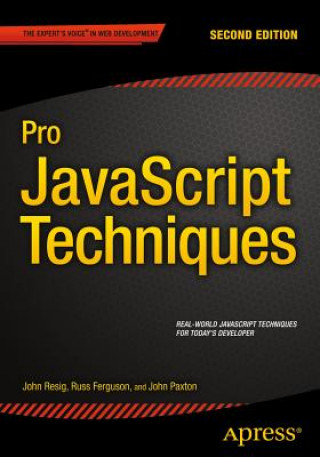 Kniha Pro JavaScript Techniques John Paxton