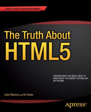 Carte Truth About HTML5 R. J. Owen