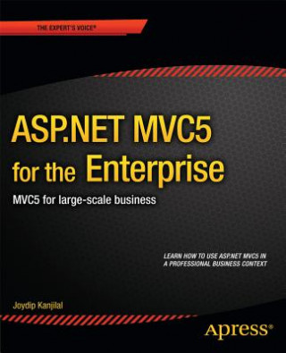 Kniha ASP.NET MVC6 for the Enterprise Joydip Kanjilal