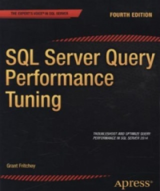 Kniha SQL Server Query Performance Tuning Sajal Dam