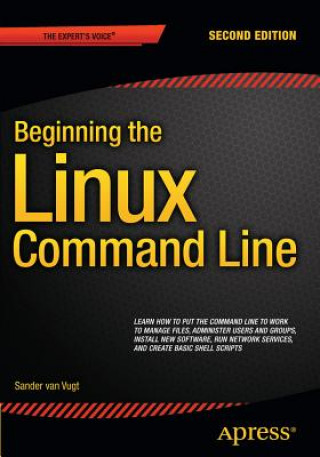 Könyv Beginning the Linux Command Line Sander van Vugt
