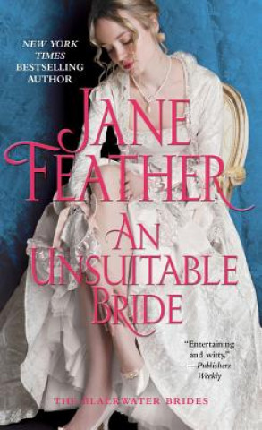 Kniha An Unsuitable Bride Jane Feather