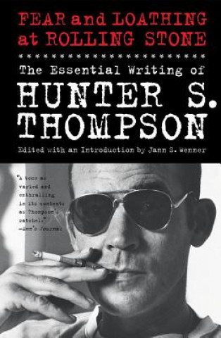 Könyv Fear and Loathing at Rolling Stone Hunter S Thompson