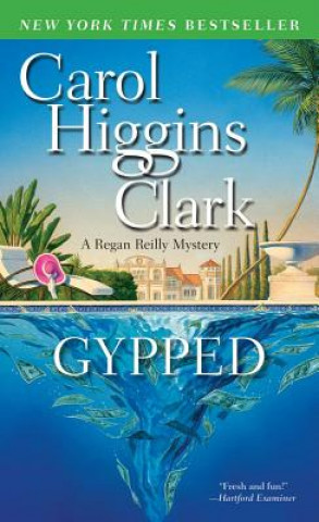 Kniha Gypped Carol Higgins Clark
