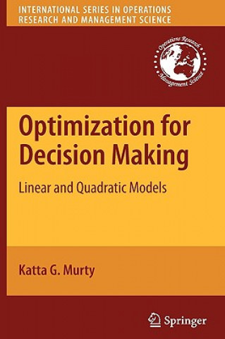 Könyv Optimization for Decision Making Katta G. Murty