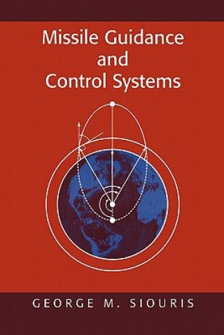 Książka Missile Guidance and Control Systems George M. Siouris