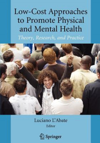 Carte Low-Cost Approaches to Promote Physical and Mental Health Luciano L'Abate
