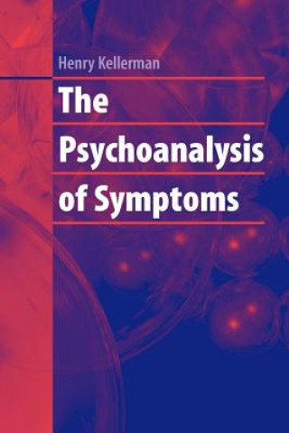 Kniha Psychoanalysis of Symptoms Henry Kellerman