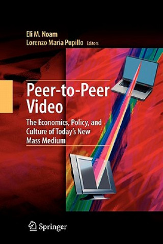 Kniha Peer-to-Peer Video Eli M. Noam