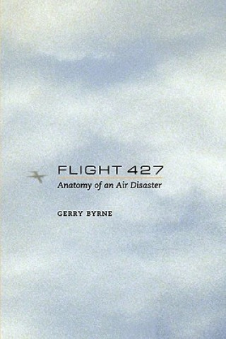 Buch Flight 427 Gerry Byrne